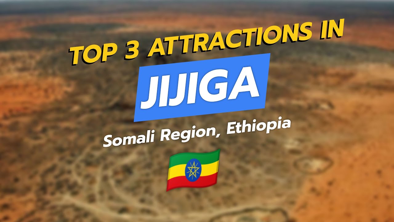 CityGems: Топ-3 достопримечательности Джиджига | Национальный парк Огаден 🐘 | Джиджи