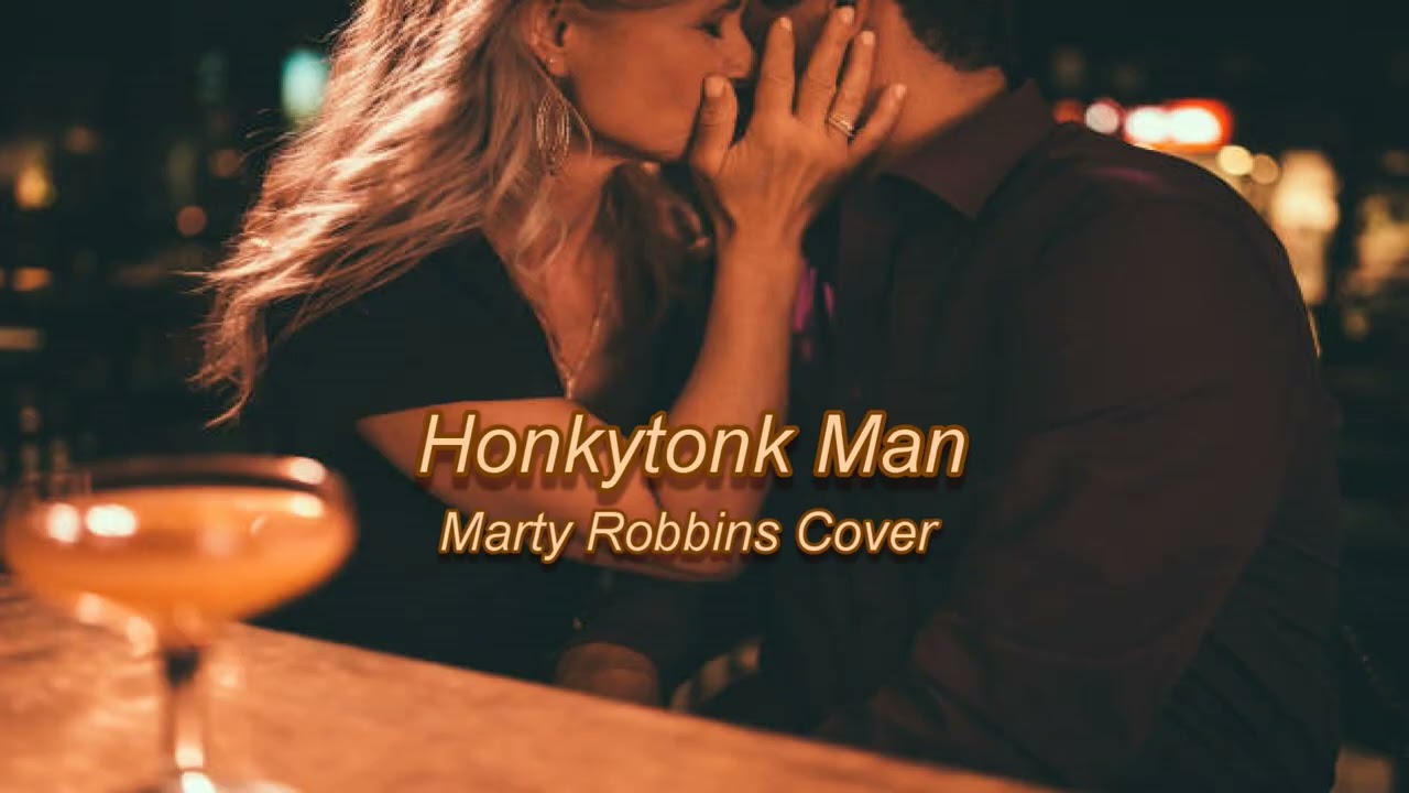 Honkytonk Man