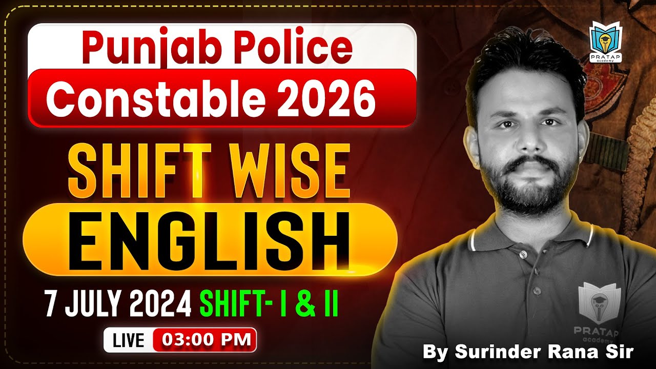 Punjab Police Constable 2026 | English Shift Wise Analysis | 7 July 2024 Shift 1 & 2 | Surinder Rana