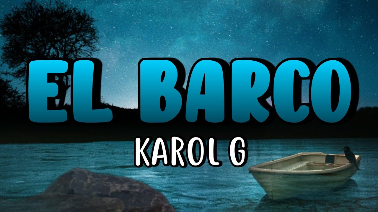 KAROL G - EL BARCO (Karaoke)