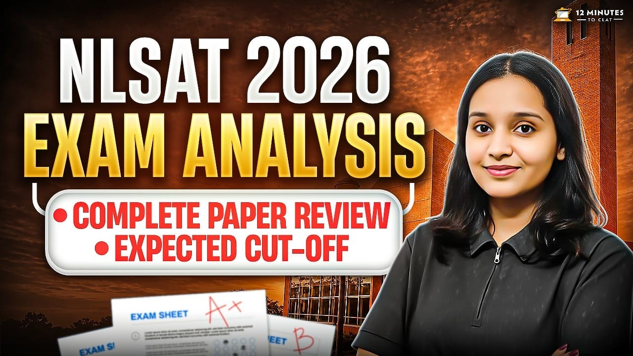 NLSAT 2026 Exam Analysis: Complete Paper Review & Expected Cut-Off | NLSIU 3-Year LLB