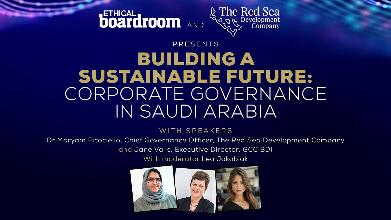 Building a Sustainable Future: Corporate Governance in Saudi Arabia
