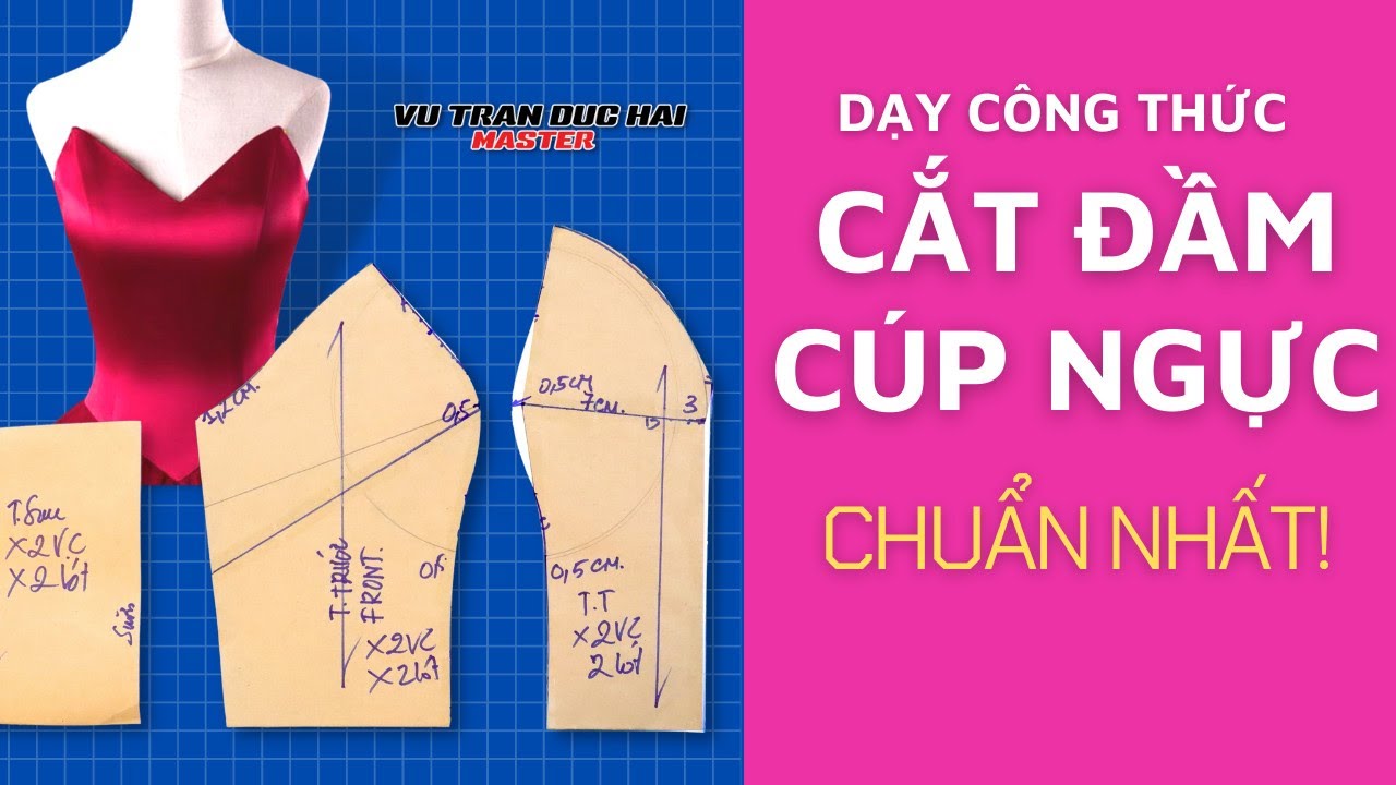 Subtitles Already/ How to the most Beautiful CUP DRESS/  Công thức CẮT ĐẦM CÚP NGỰC Chuẩn nhất #107