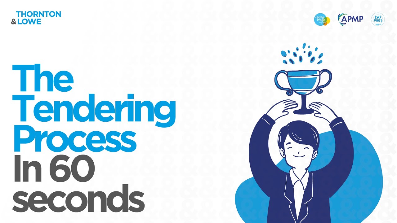 The Tendering Process in 60 Seconds - Bid Writing Explained by Thornton & Lowe