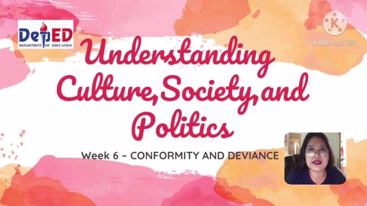#UCSP Week 6 Conformity and Deviance Understanding Culture Society and Politics