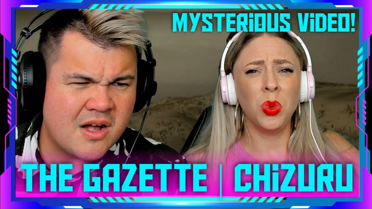 American's Reaction to the GazettE - 千鶴 (Chizuru) (Original) PV | THE WOLF HUNTERZ Jon and Dolly