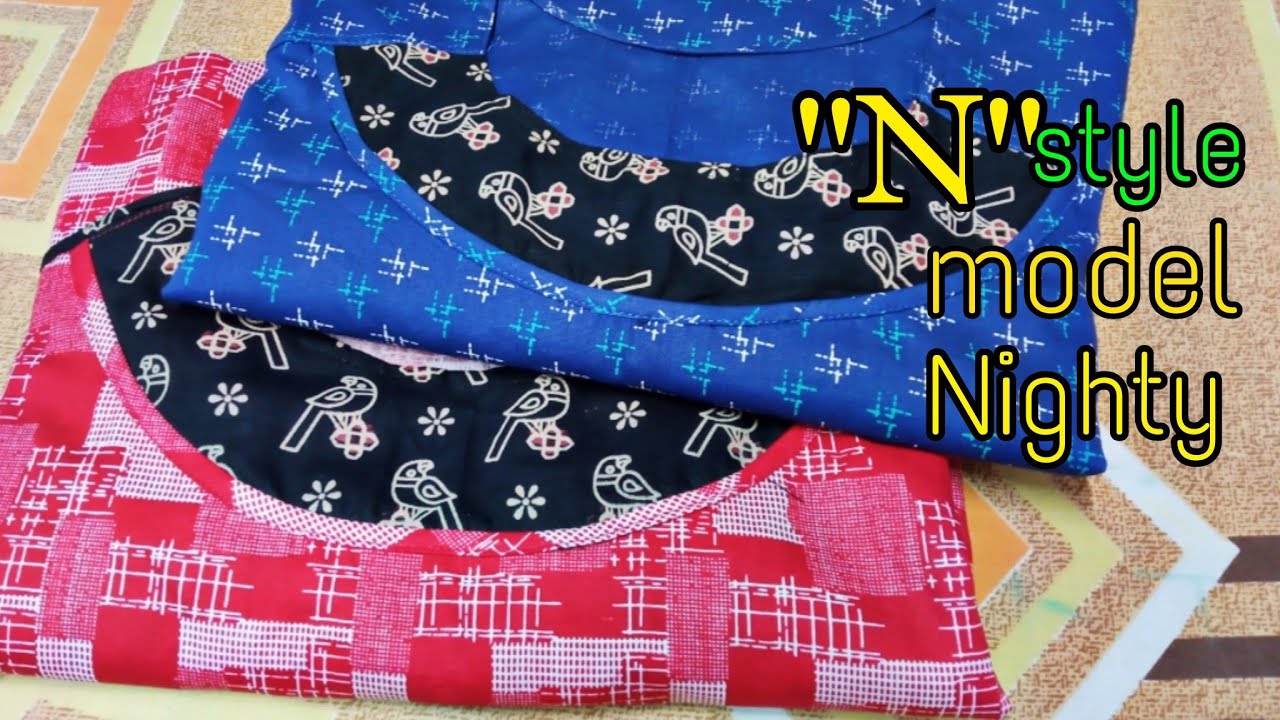 #suja's #creative #Ideas #Nighty #N_model N style model Nighty
