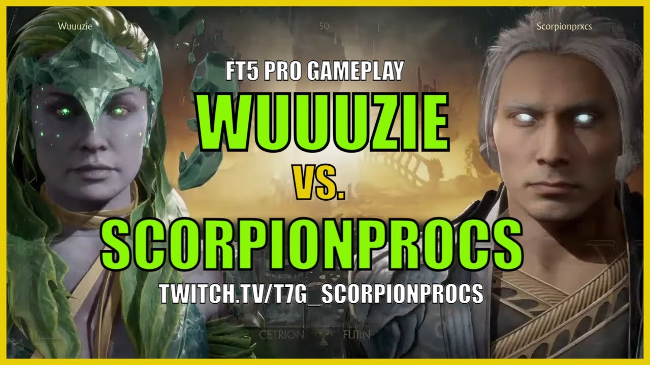 MK11: SCORPIONPROCS VS WUUUZIE - FUJIN VS CETRION FT5 - PRO GAMEPLAY