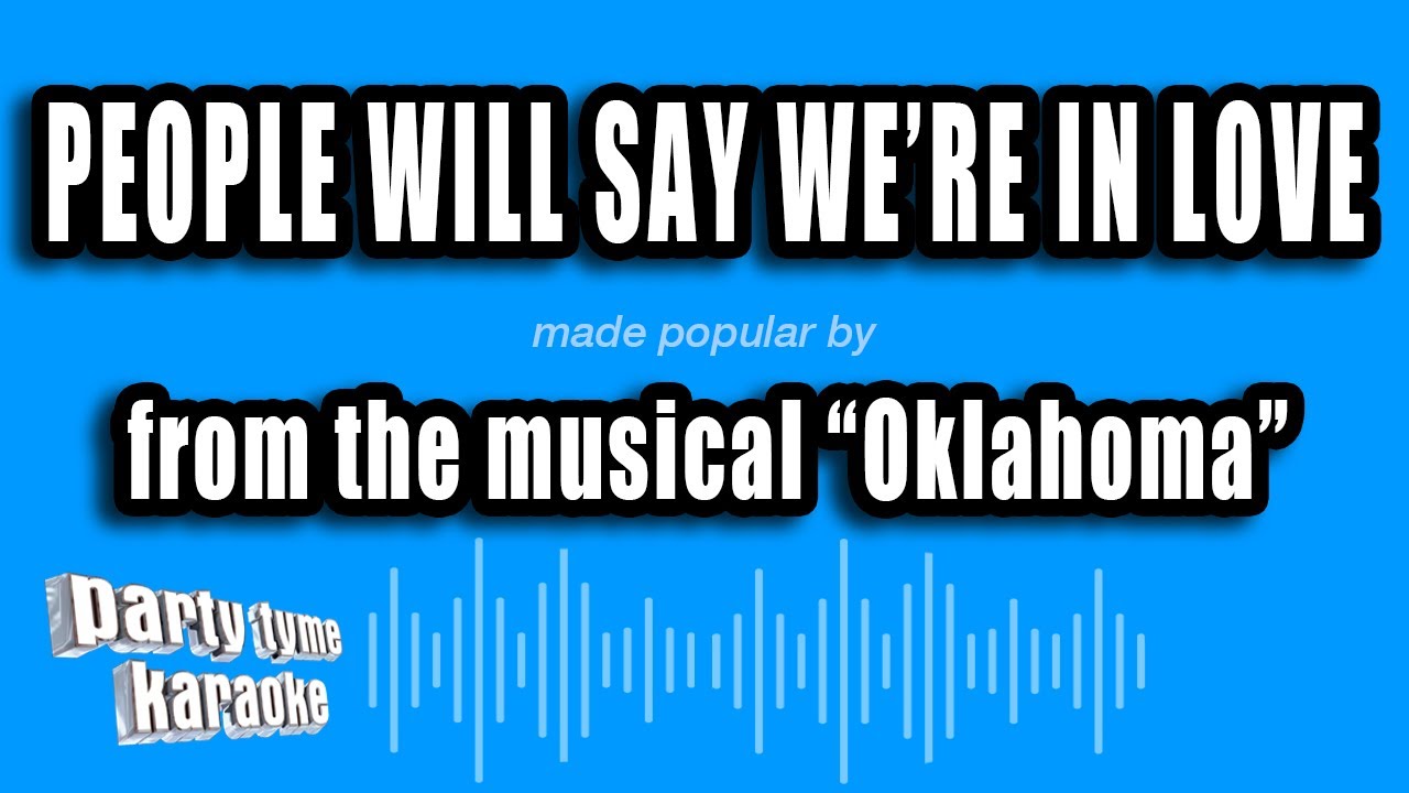 Oklahoma - People Will Say We're In Love (Karaoke Version)