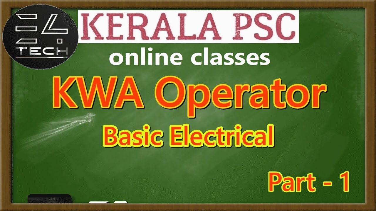 KWA Operator | Electrical Syllabus| Fundamental Quantities -1