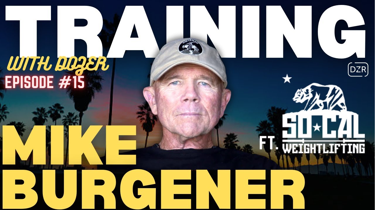 MIKE BURGENER - Training w/ Dozer Ep. #15