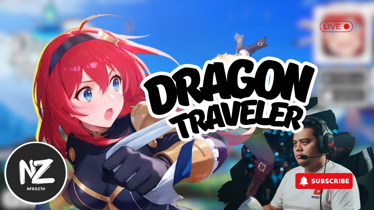🔴 🔴  LIVE【Dragon Traveller】 langsung hajar tanpa reroll + tierlist❗❗ apakah bisa langsung tamat ❗❗