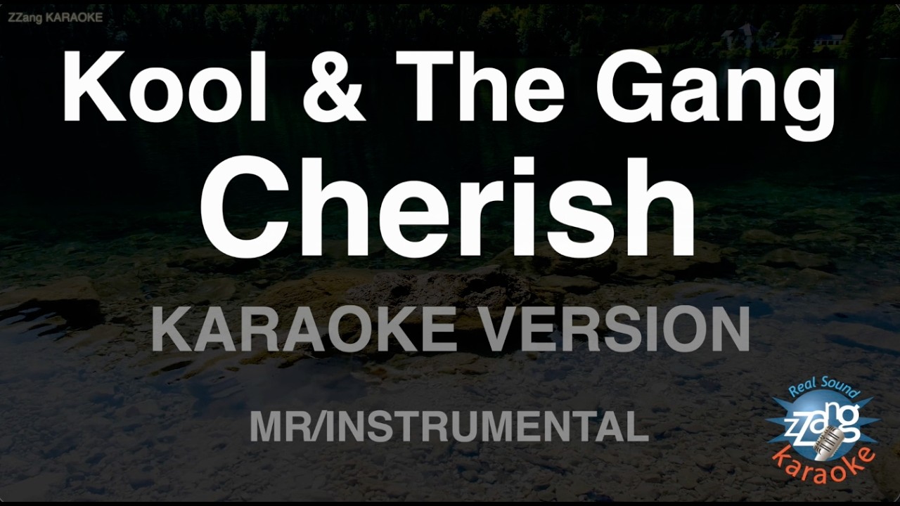 Kool & The Gang - Cherish (Instrumental) (Karaoke Version)
