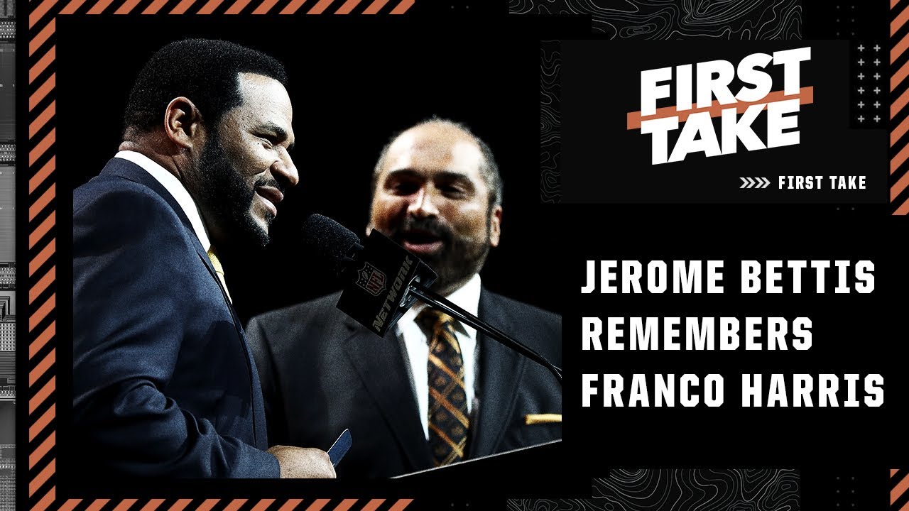 Jerome Bettis reflects on fellow Steelers great Franco Harris' life & legacy | First Take