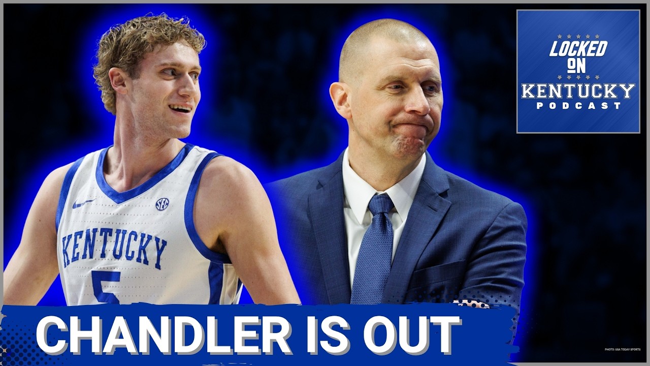 BREAKING: Collin Chandler LEAVES Kentucky Wildcats, Is This a HUGE LOSS for Mark Pope?
