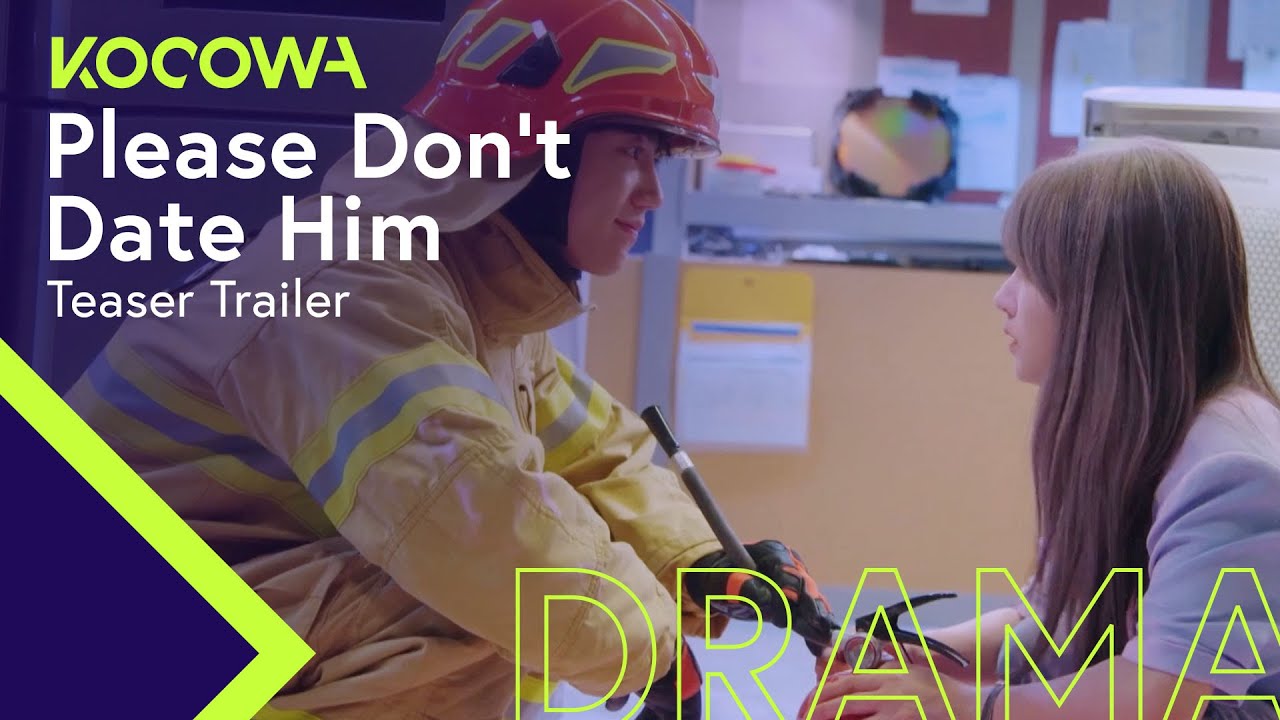 [Please Don't Date HimㅣTeaser Trailer] “A cute firefighter approved by the ancestral spirit?