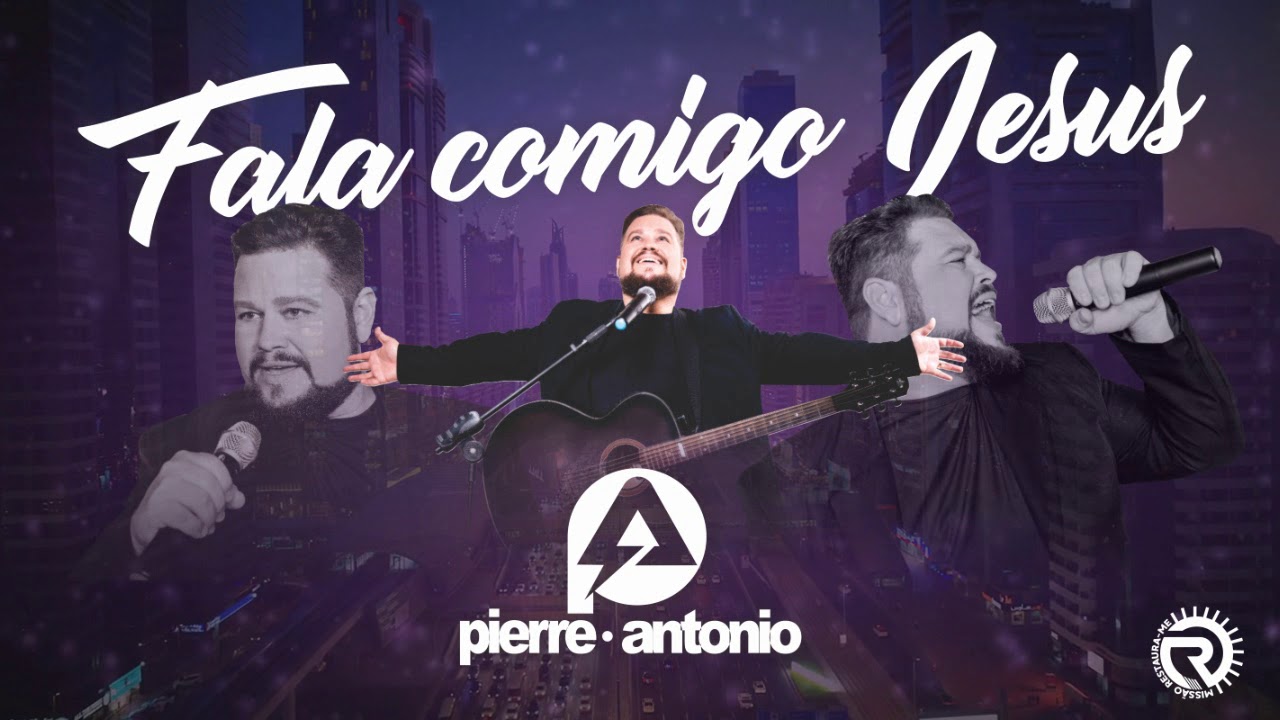Pierre Antonio - Fala comigo Jesus  (&Aacute;udio Oficial)