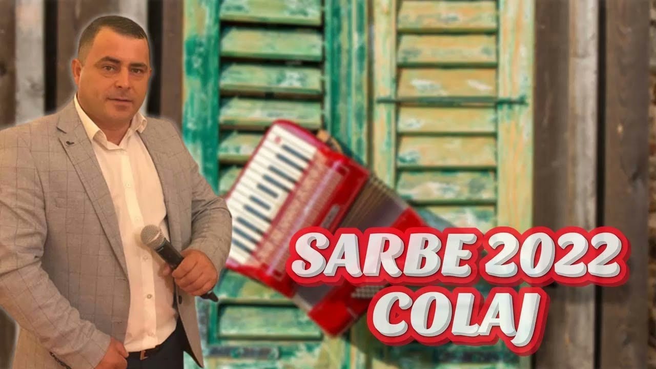 Colaj Muzica de Petrecere NOU 2022  SARBE 2022