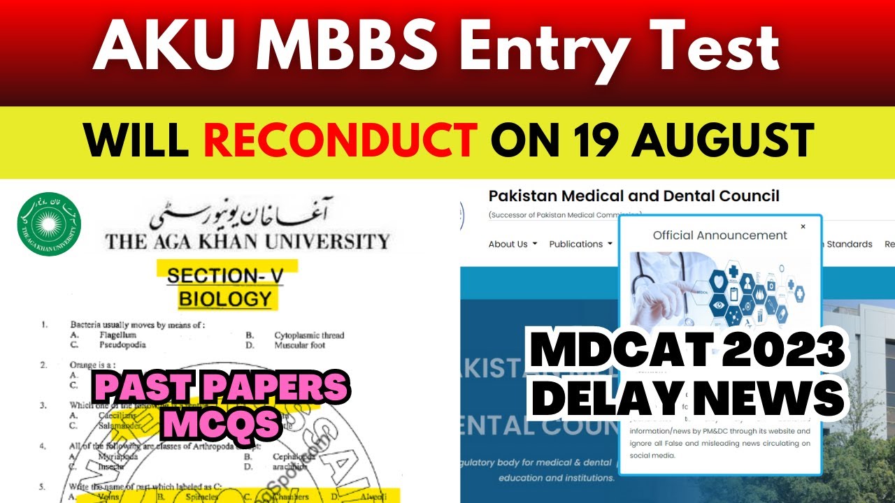 AKU Entry Test Reconduct 2023 Aga Khan University Karachi | MDCAT Delay PMDC News