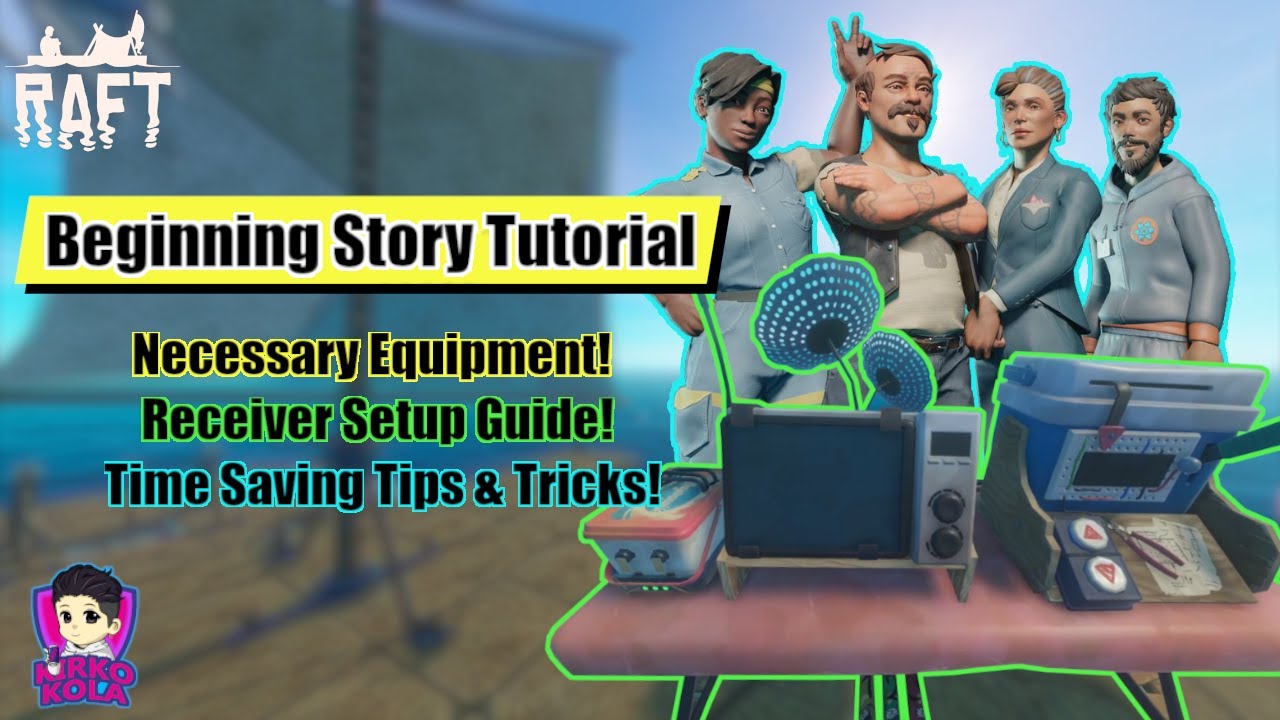 The CORRECT WAY To Begin Raft's Main Story | Raft Beginner Guide #3