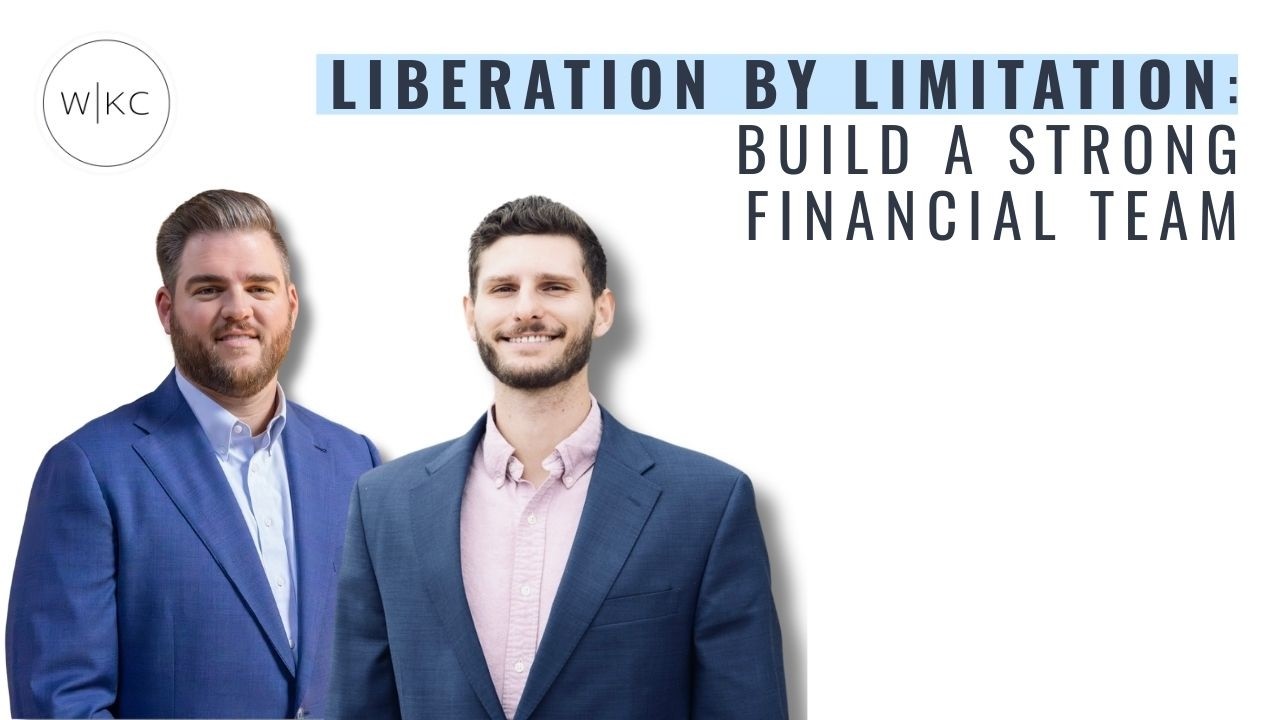 🤝 Liberation by Limitation: Build a Strong Financial Team