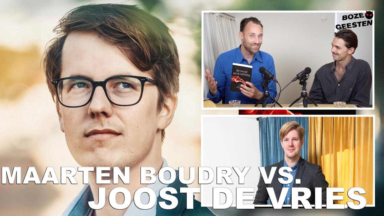 Maarten Boudry vs Joost de Vries (Boze Geesten afl. 175)
