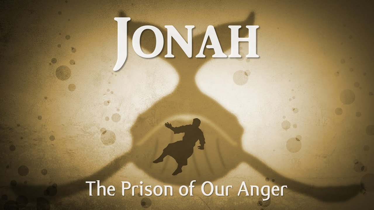 Jonah - The Prison of Our Anger (Trevor Hudson 14 Aug 2022)