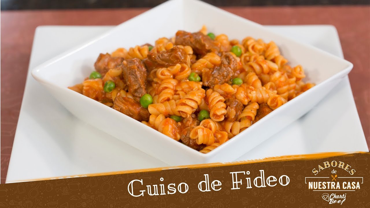 Sabores de Nuestra Casa - Guiso de Fideo - ChortiBeef