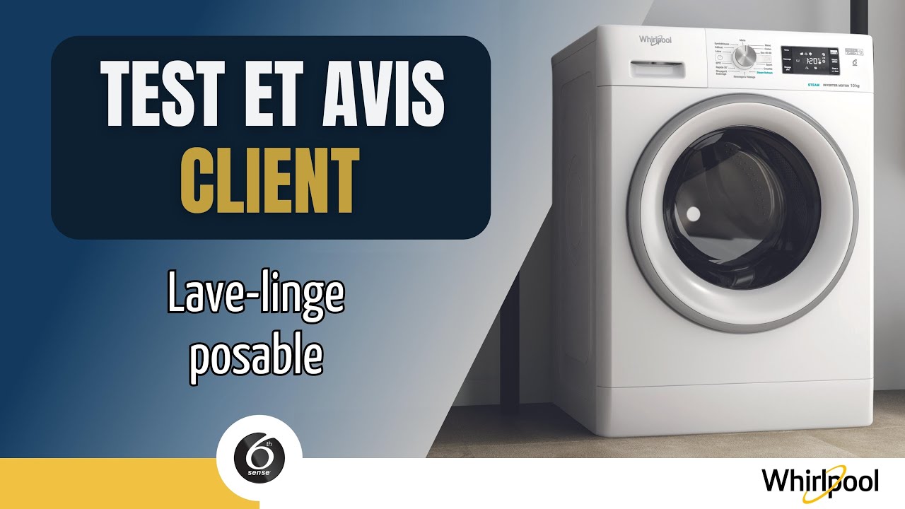 Test et avis client du Lave-linge posable FFB10469SVFR de Whirlpool
