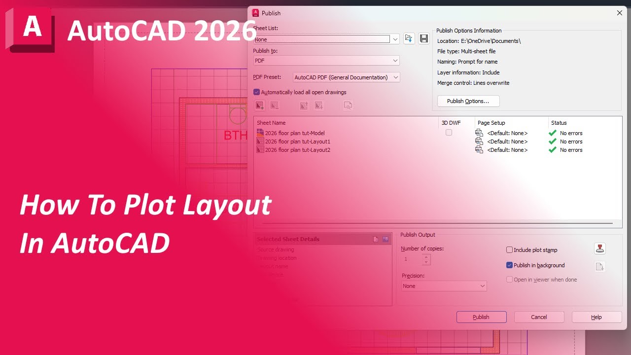 How to Publish and Plot in AutoCAD 2026 Edited
