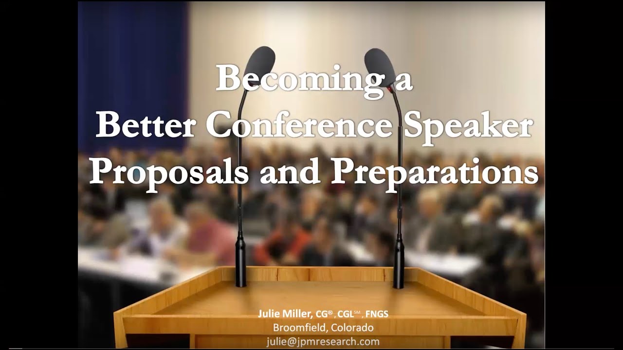 Becoming a Better Conference Speaker: Proposals and Preparations