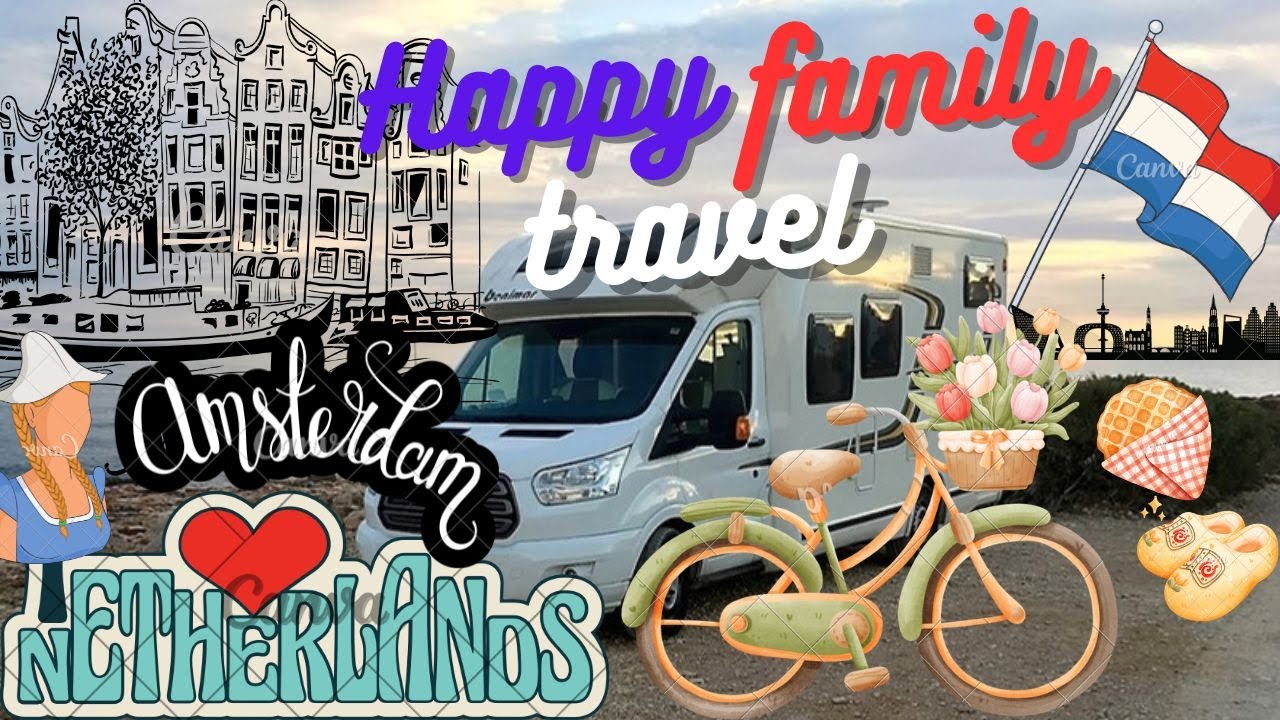 PAYS-BAS en camping car partie 1