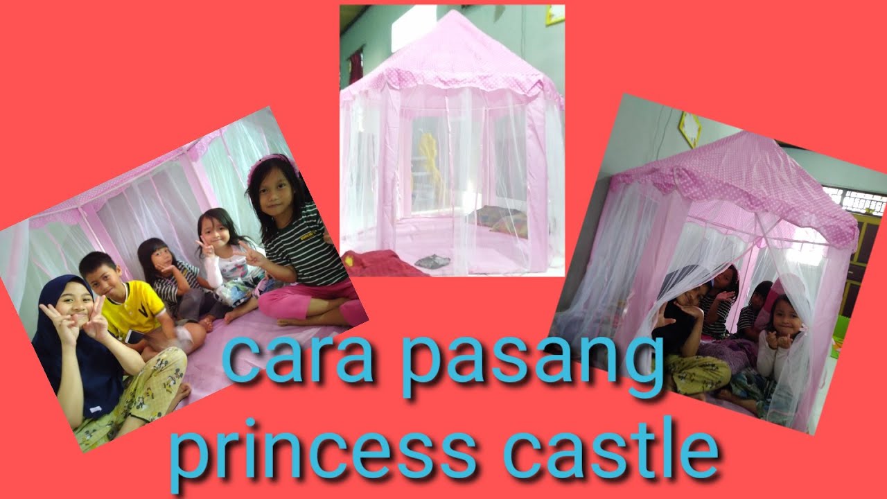 Cara Pasang Princess Castle