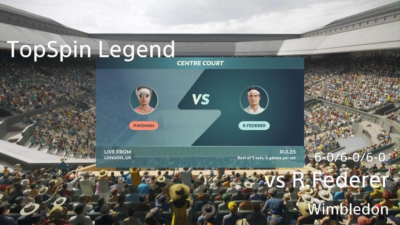 【TopSpin】vs R.Federer | Wimbledon | Speedrun - 18:48【Legend】