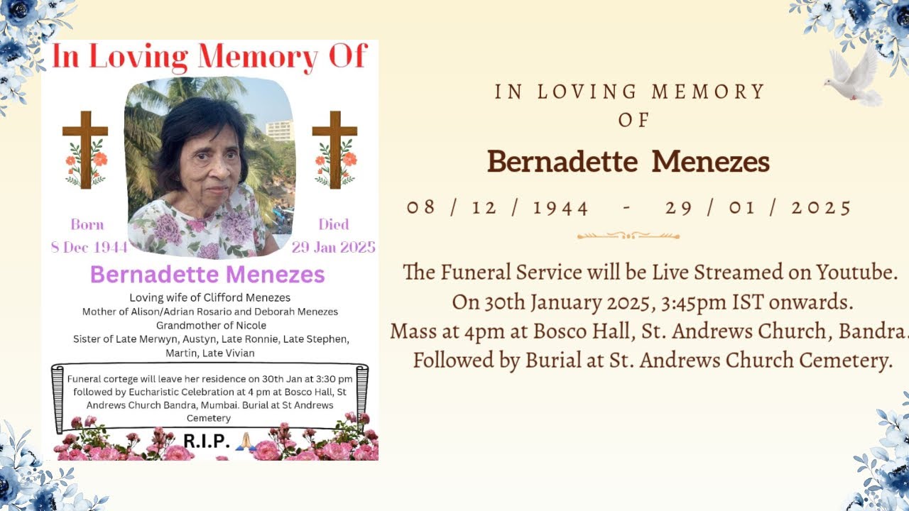 Funeral Service of Bernadette Menezes | 30th Jan 2025, 3:45pm IST onwards