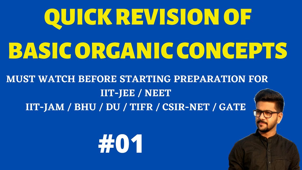 GENERAL ORGANIC CHEMISTRY || BASICS OF ORGANIC CHEMISTRY || QUICK REVISION