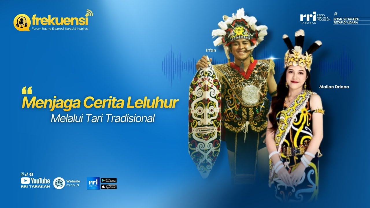 Podcast : FREKUENSI - Menjaga Cerita Leluhur Melalui Tari Tradisional