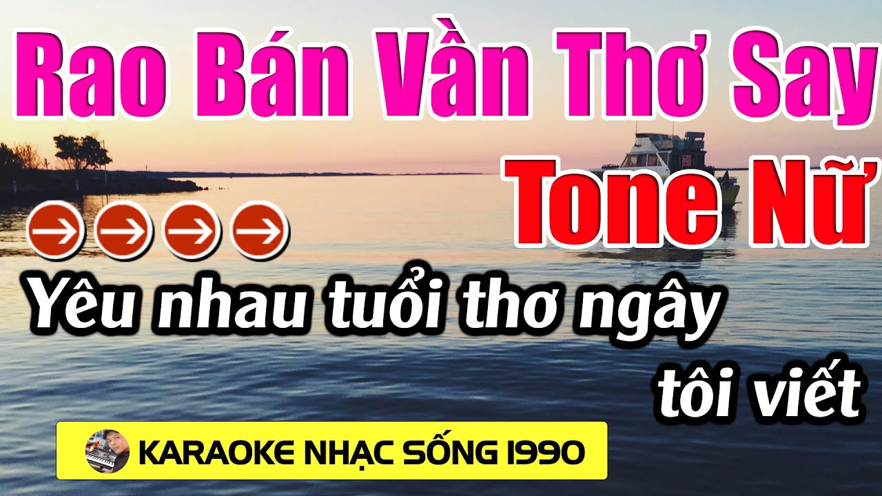 Rao Bán Vần Thơ Say - Karaoke Tone Nữ - Karaoke Nhạc Sống 1990 - Beat Mới