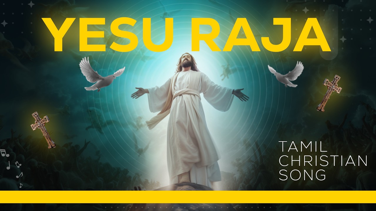 Yesu Raja - Tamil Christian Song #Moses Paul Daniel# Sam Joseph #John