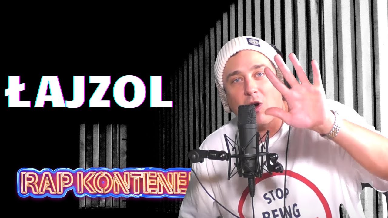 ŁAJZOL I RAP KONTENER odcinek #16