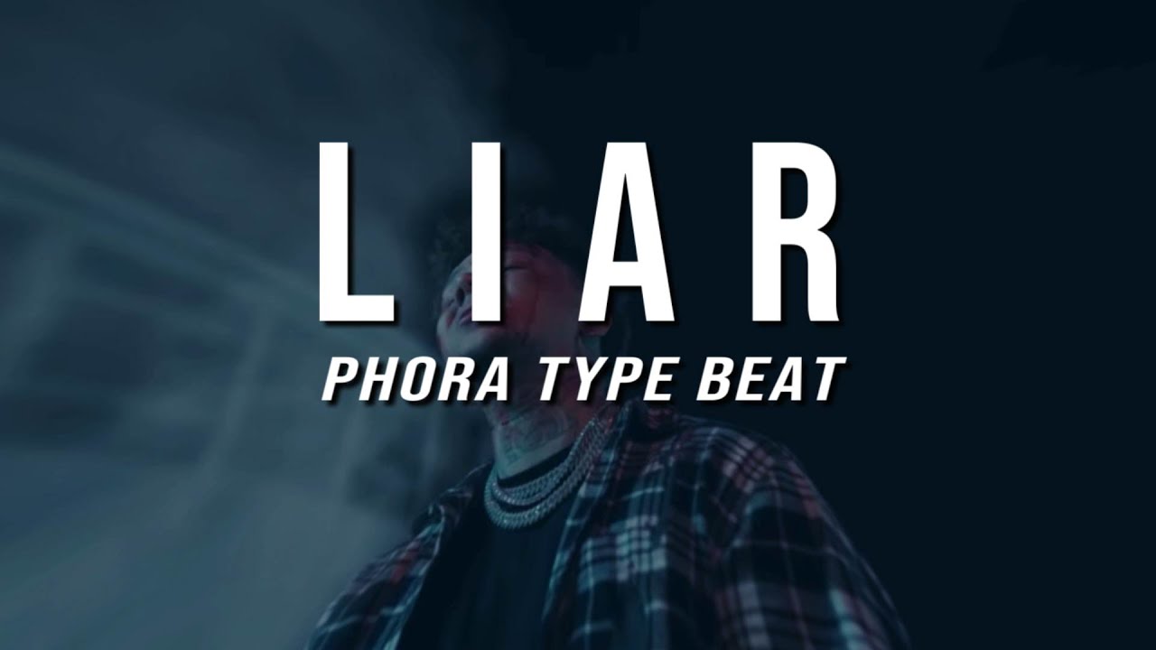 |FREE| Phora Type Beat 2021 | Sad Piano Trap Beat 2021 - ' Liar ' by boris beatz x Captain-G