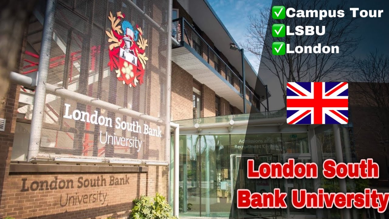 London South Bank University || Southwark Campus || LSBU Campus tour || London,UK ||