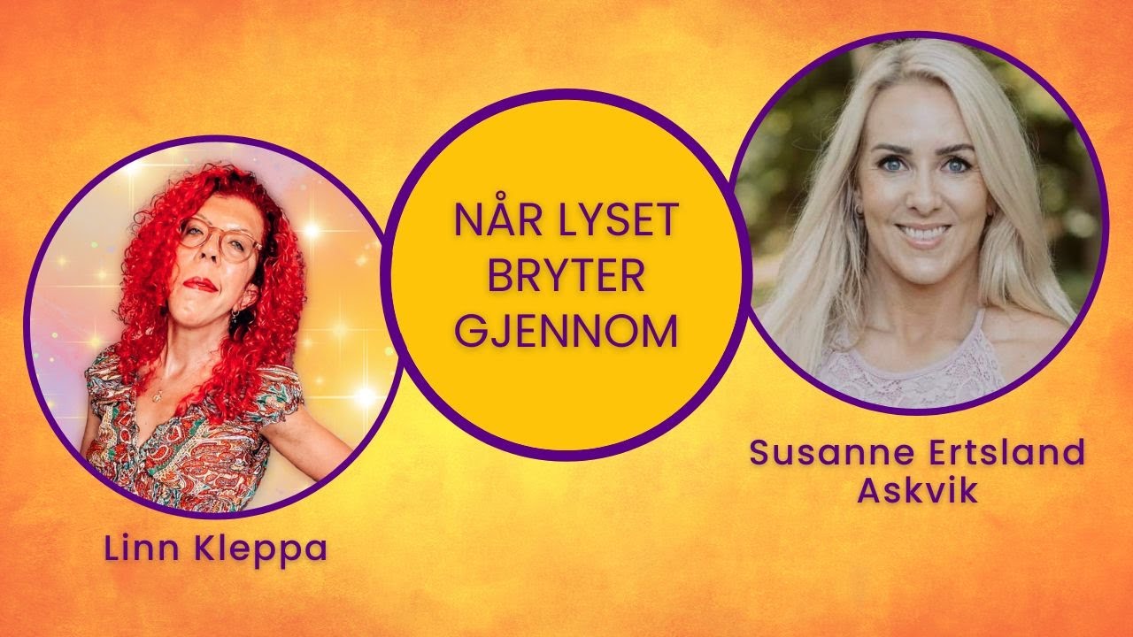 Fra markedssjef i oljebransjen til digital healer som gründer med Susanne Ertsland Askvik