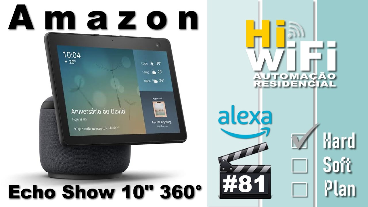 Ela segue você! Amazon Alexa Eco Show 10 polegadas com Giro de 360 graus - Automação Residencial 81