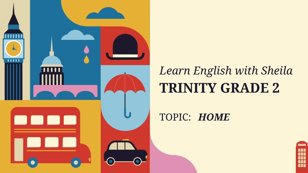 Trinity GESE Grade 2 Exam Preparation Material - Home