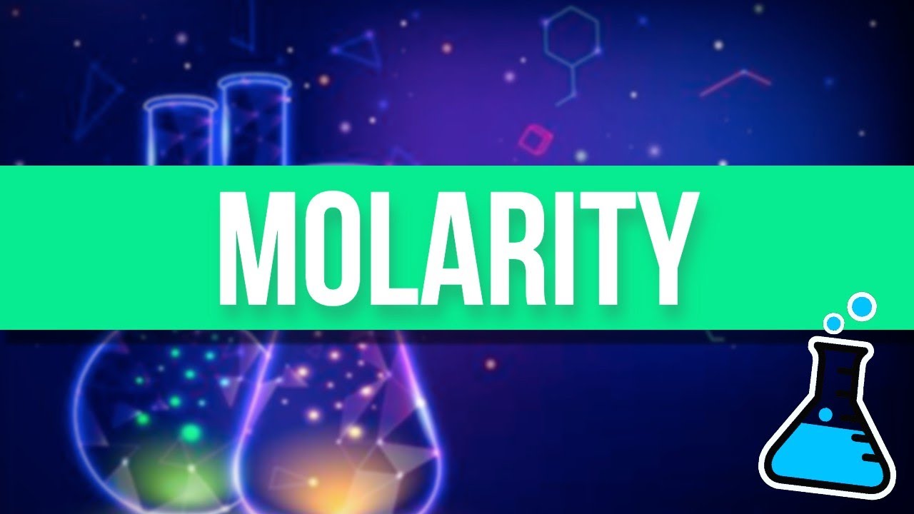 What is Molarity? Definition and Examples (ft. mini quiz)