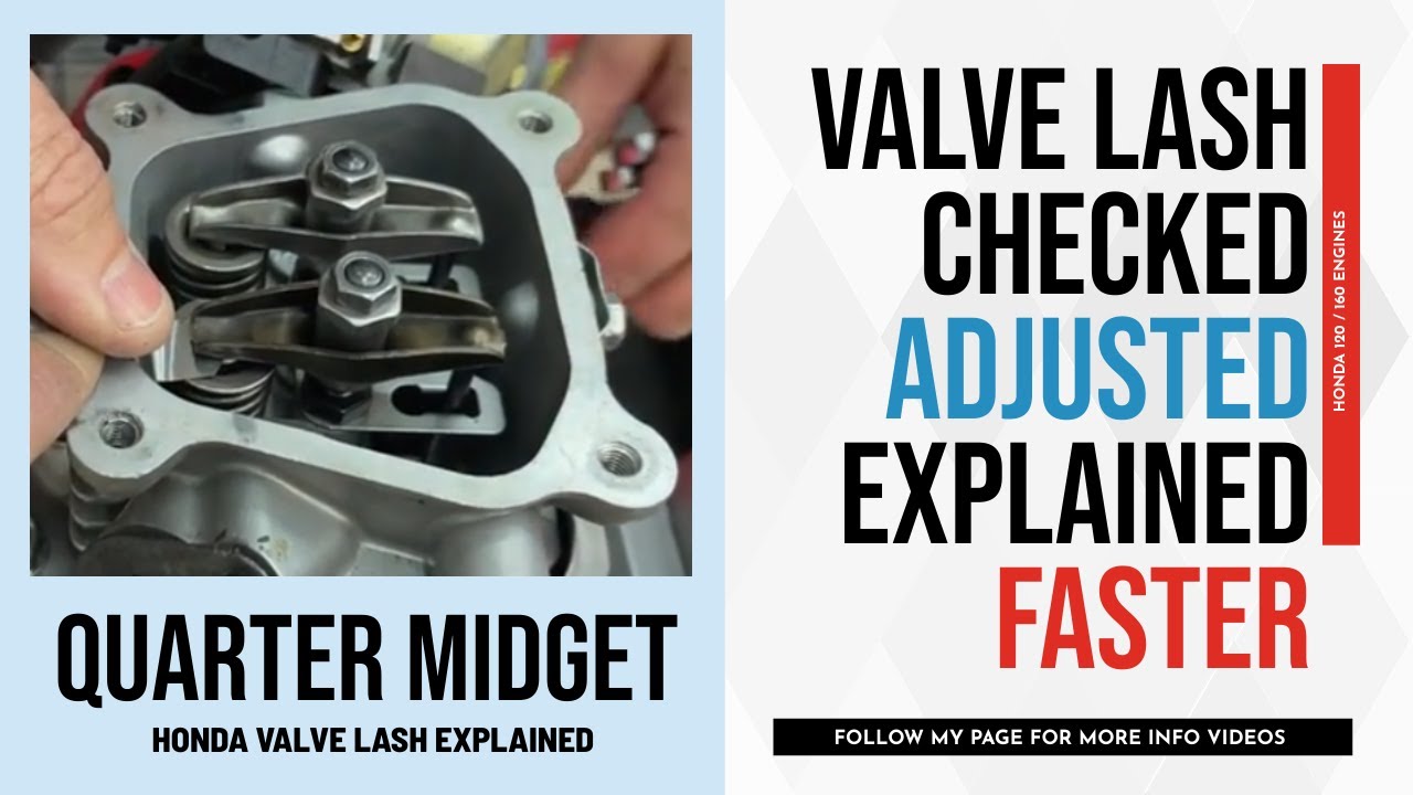 How to check valve lash on Honda 120 / 160 engines