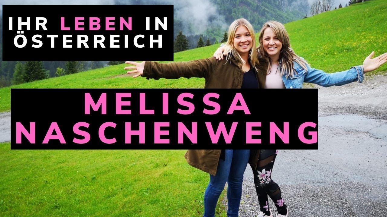 Melissa Naschenweng: ihr Leben in Österreich