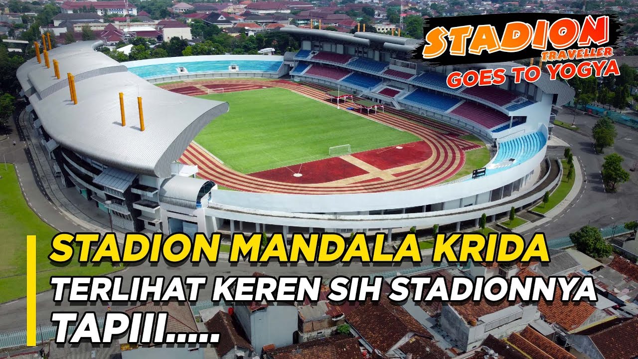STADION MANDALA KRIDA KANDANG PSIM YOGYAKARTA, SEMPAT JADI NOMINASI STADION PIALA DUNIA U-20