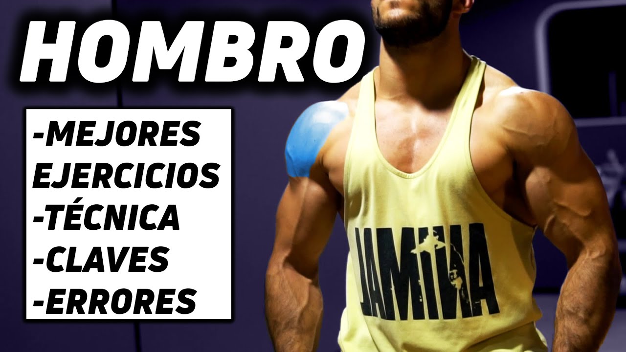 LA BIBLIA DEL HOMBRO | TODAS LAS CLAVES PARA UN DESAROLLO ÓPTIMO
